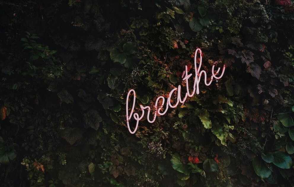 breathe